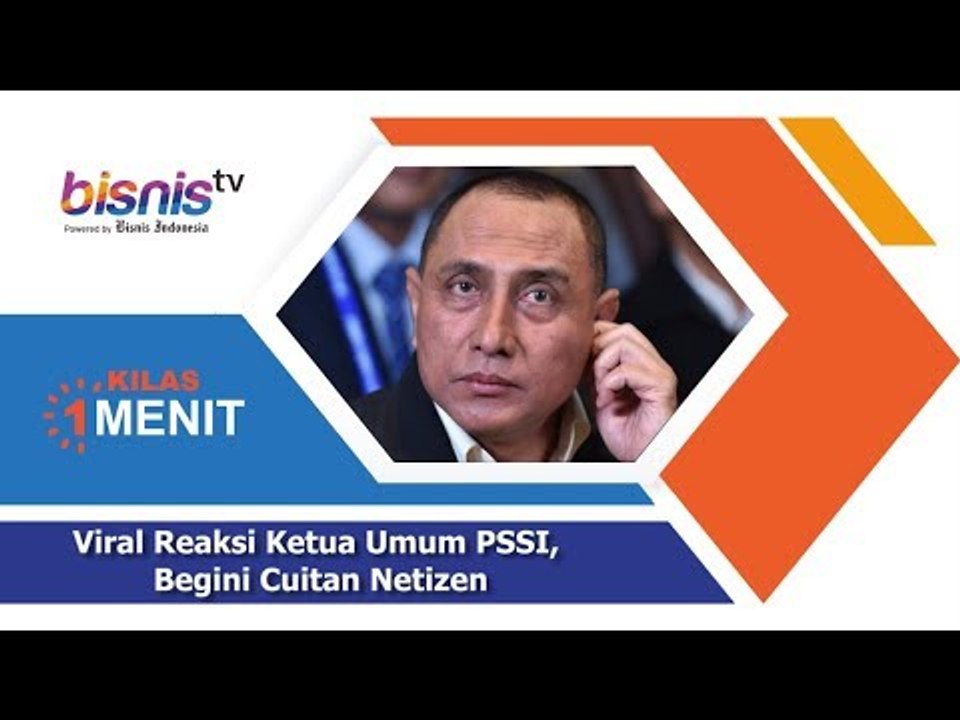 Viral Reaksi Ketua Umum Pssi Begini Cuitan Netizen Video Dailymotion