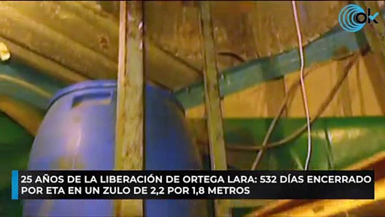 25 años de la liberación de Ortega Lara 532 días encerrado por ETA en