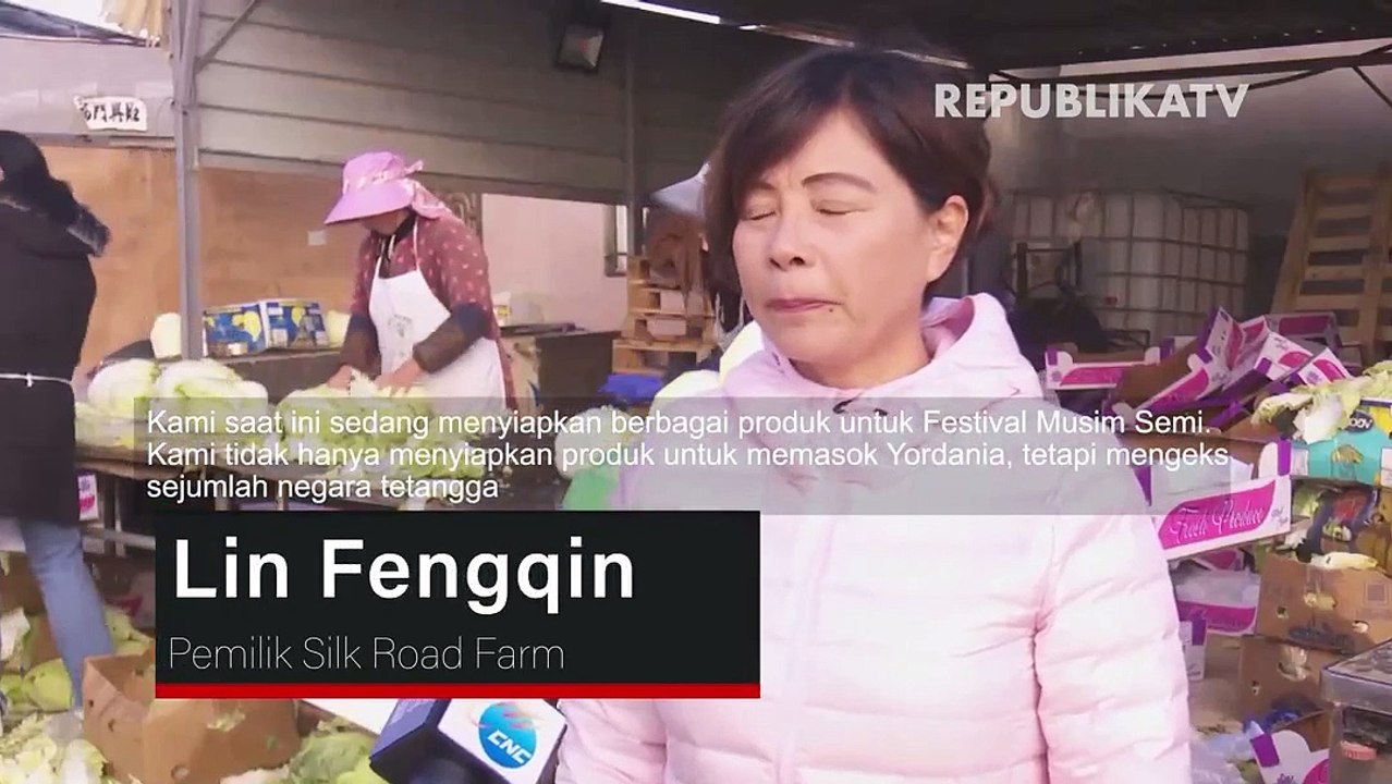 Pertanian China Di Yordania Siap Layani Kebutuhan Perayaan Imlek