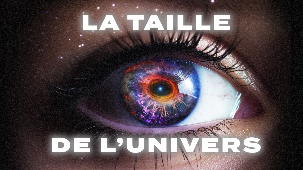 14 Vertige La taille de l univers Vidéo Dailymotion