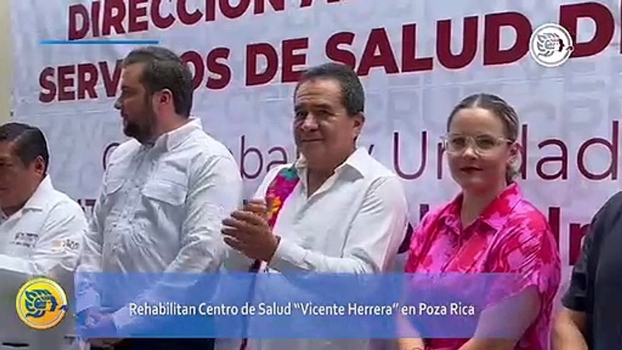 Rehabilitan Centro de Salud Vicente Herrera en Poza Rica Vídeo