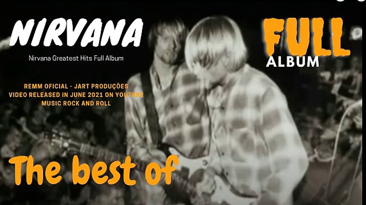 The Best Of Nirvana The Best Of Nirvana Full Album The Best Of