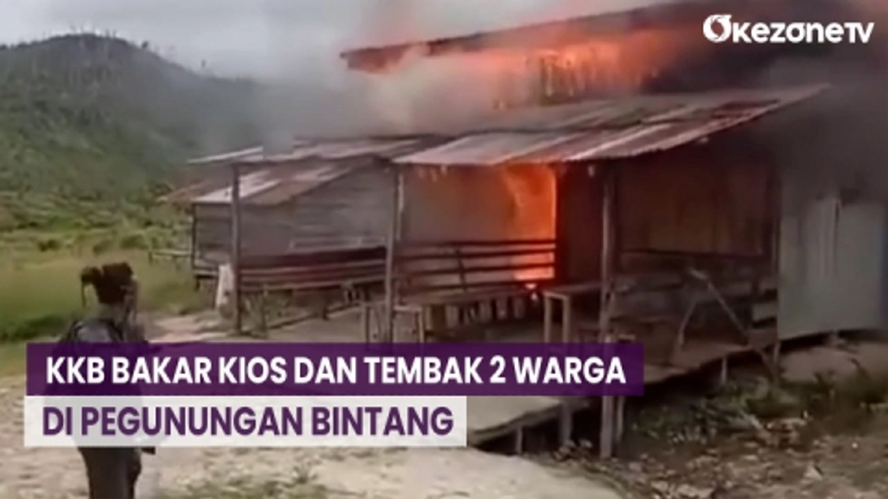 Kkb Bakar Kios Dan Tembak Warga Di Pegunungan Bintang Video Dailymotion