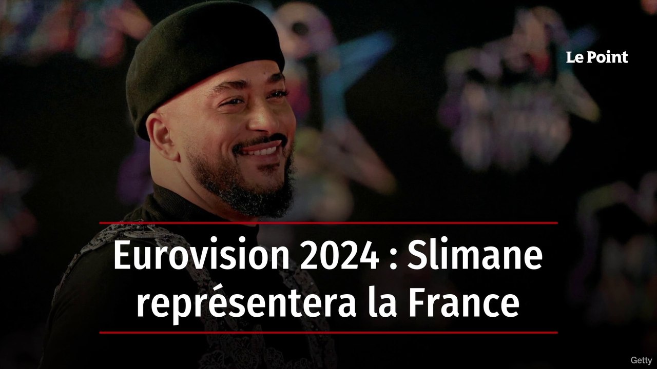 Eurovision Slimane Repr Sentera La France Vid O Dailymotion