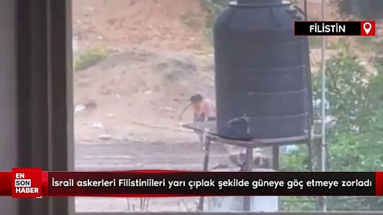 İsrail askerleri Filistinlileri yarı çıplak şekilde güneye göç etmeye