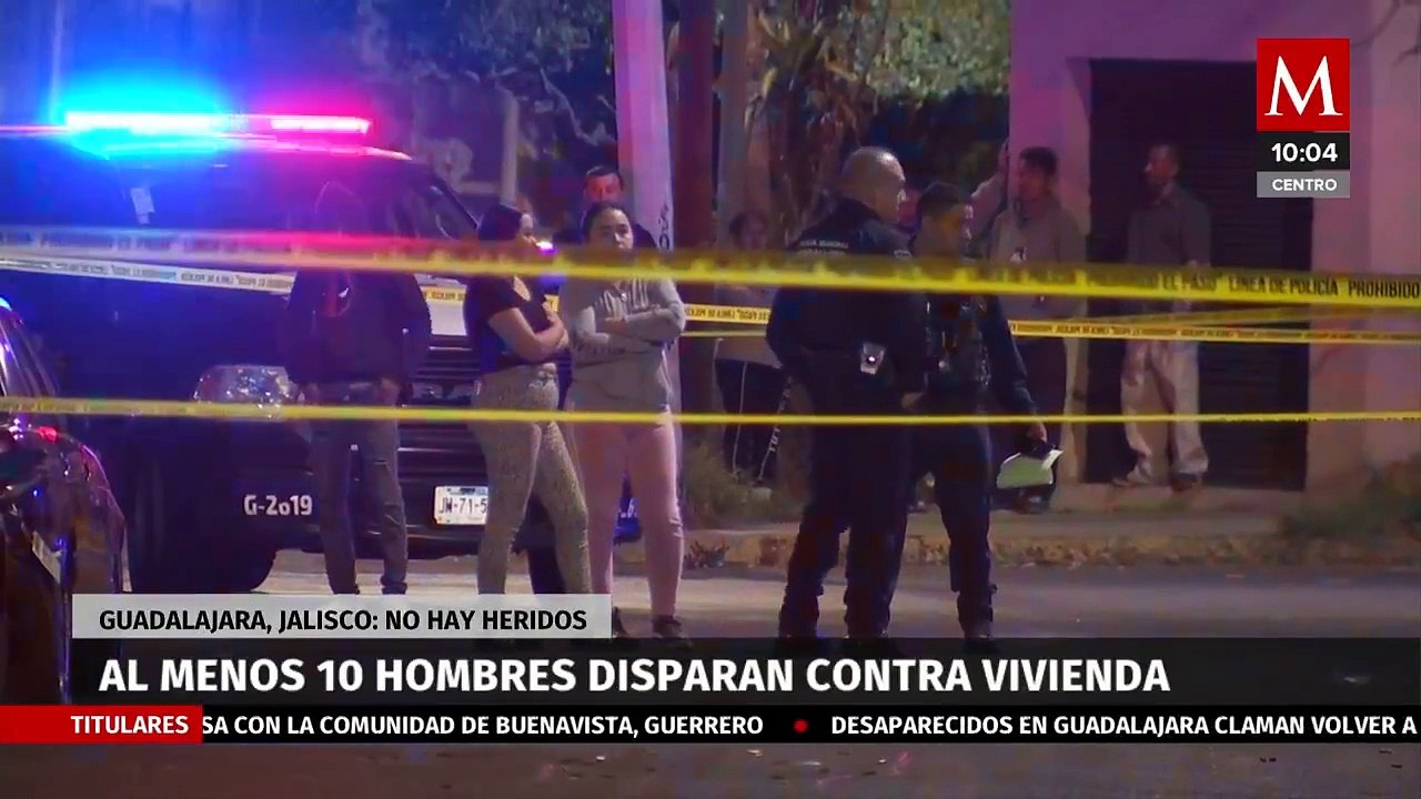 Diez hombres disparan contra vivienda en Guadalajara Jalisco Vídeo