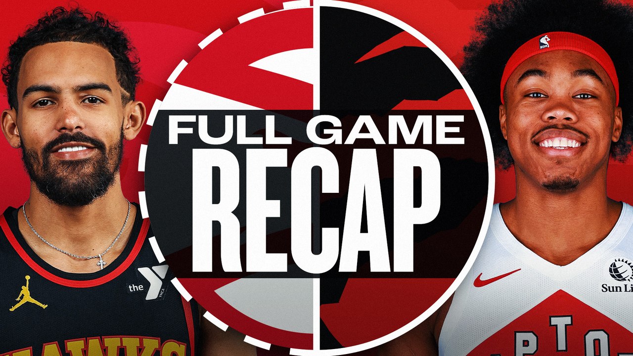 Game Recap Hawks Raptors Vid O Dailymotion