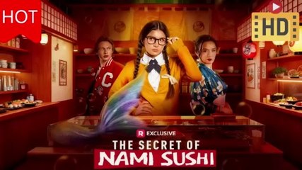 The Secret of Nami Sushi