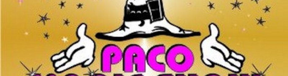 Paco Magic Show