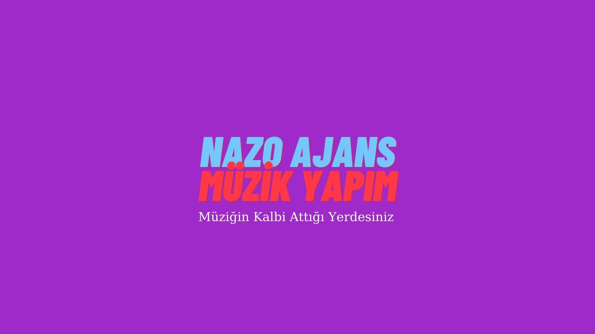Nazo Ajans Müzik Yapım