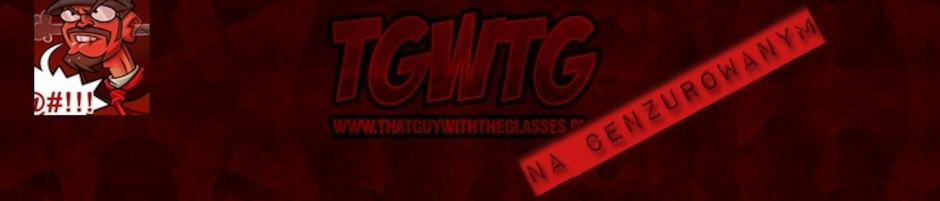 TGWTGpl na cenzurowanym!