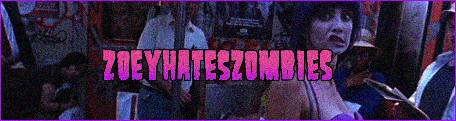 zoeyhateszombies