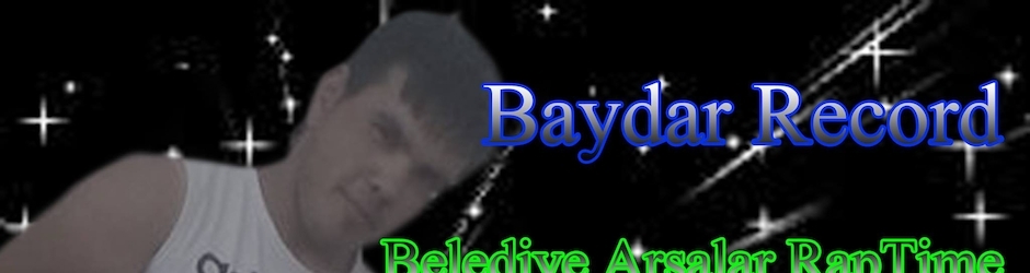 BAYDAR RECORD WEP SİTESİ
