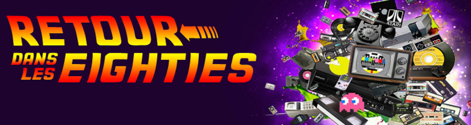 Retour Dans Les Eighties