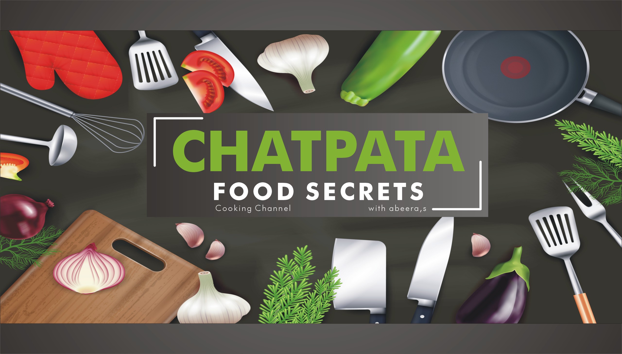 CHATPATA FOOD SECRETS