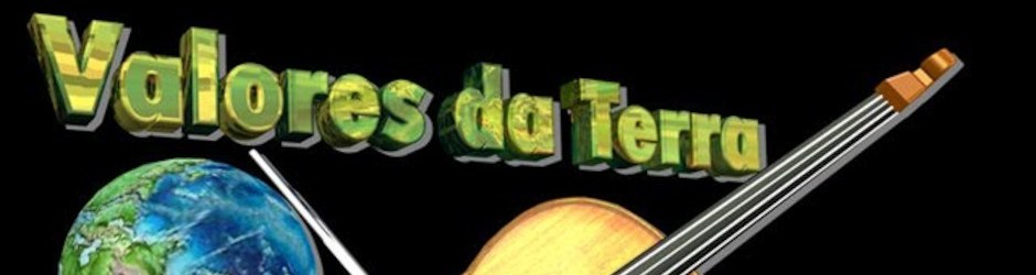 Valores da Terra Programa de TV