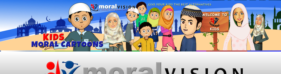 Moral Vision Kids - Islamic kids Channel