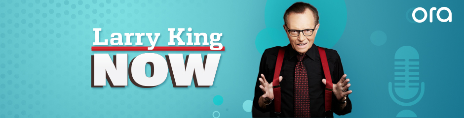 Larry King Now on Ora.TV