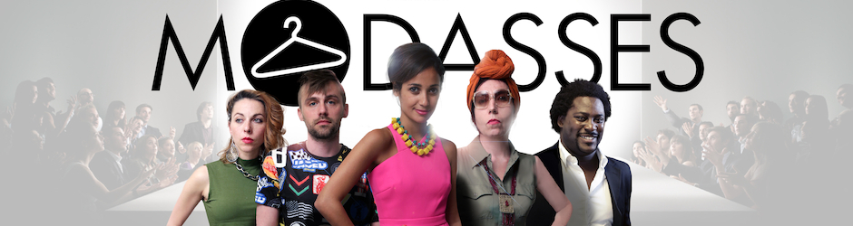 MODASSES la série