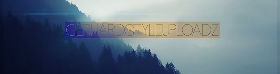 GerHardstyleUploadz