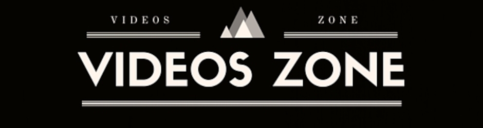 Videos Zone