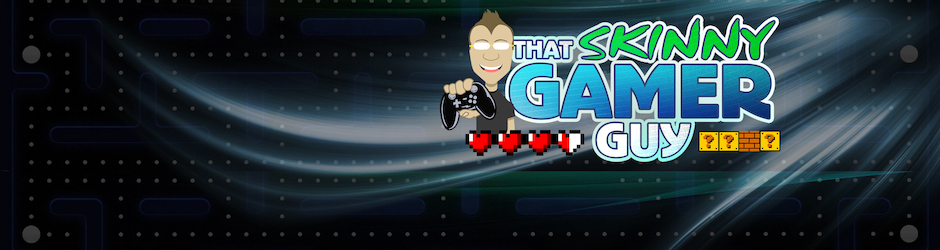 That Skinny Gamer Guy