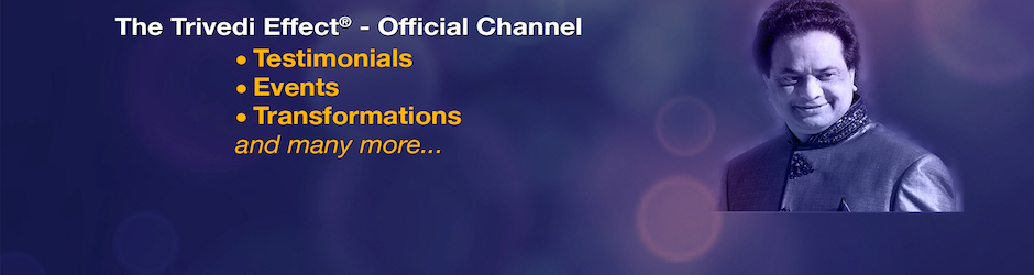 The Trivedi Effect®