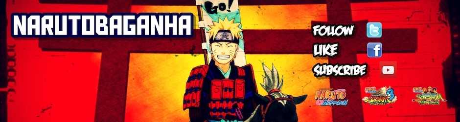 【NarutoBaganhaTV™】