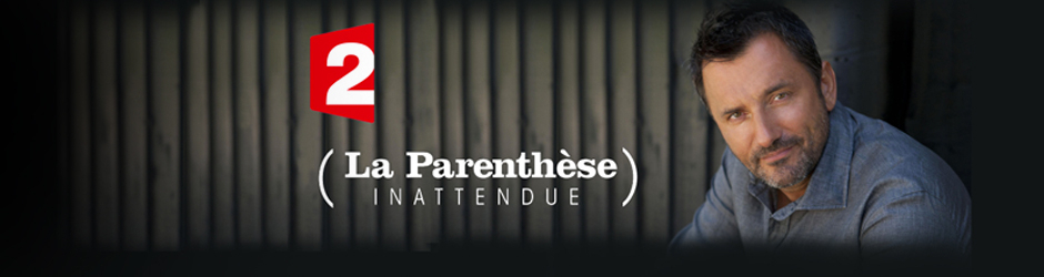 La parenthèse inattendue