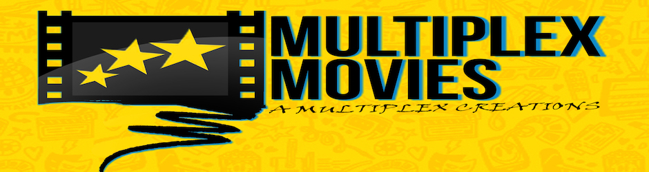 MULTIPLEX MOVIES