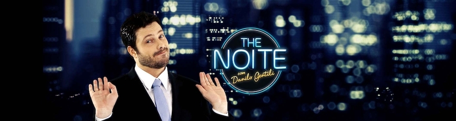 The Noite com Danilo Gentili