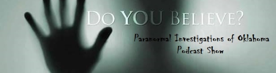 Paranormal Investigations of Oklahoma