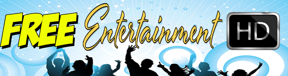 Free Entertainment HD