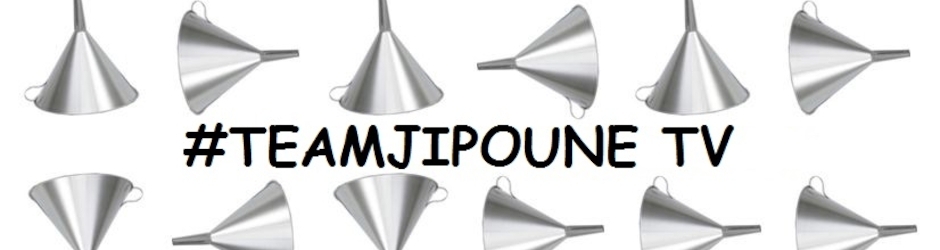 #TeamJipoune
