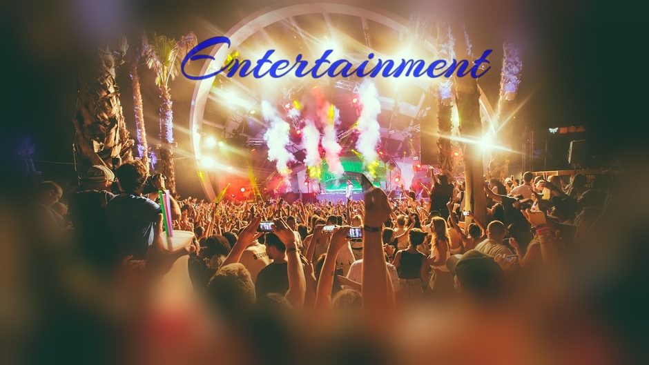 Entertainment