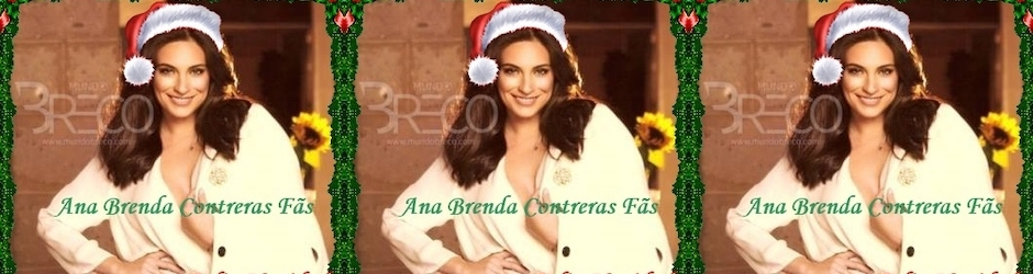 Ana Brenda Contreras Fãs