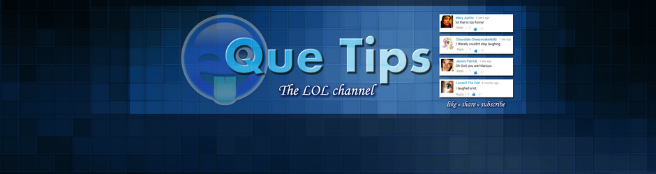 Que Tips