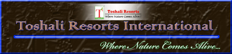 Toshali Resorts