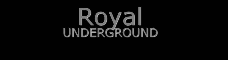 RoyalUNDERGROUND