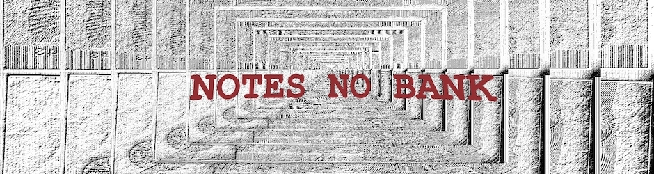 Notes No Bank