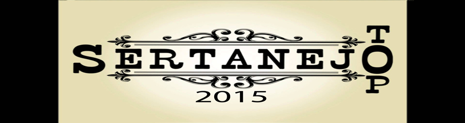 TOP SERTANEJO