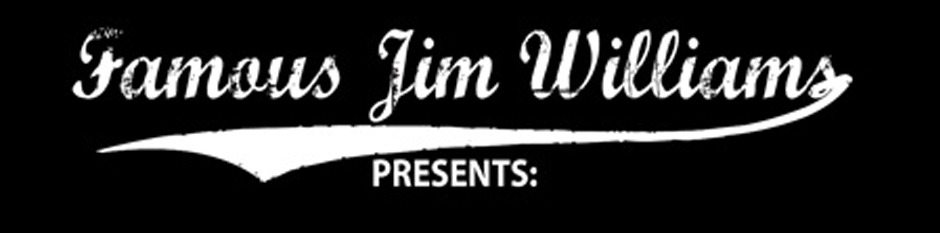 Famous Jim Williams