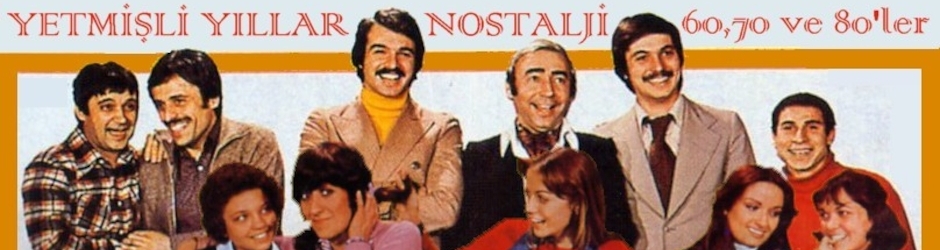 YETMİŞLİ YILLAR
