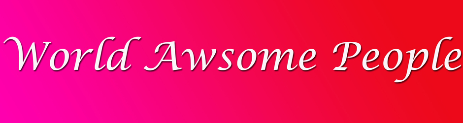 World Awsome People