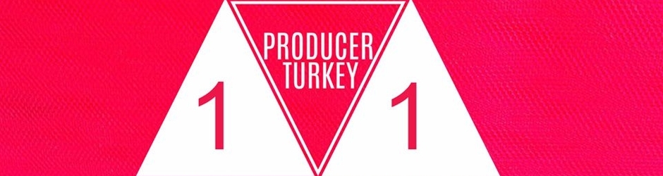 PRODUCE101 TURKEY