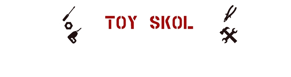 Toy Skol