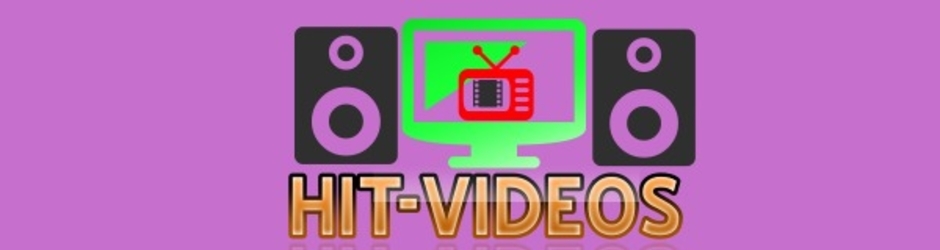 Hit-Videos