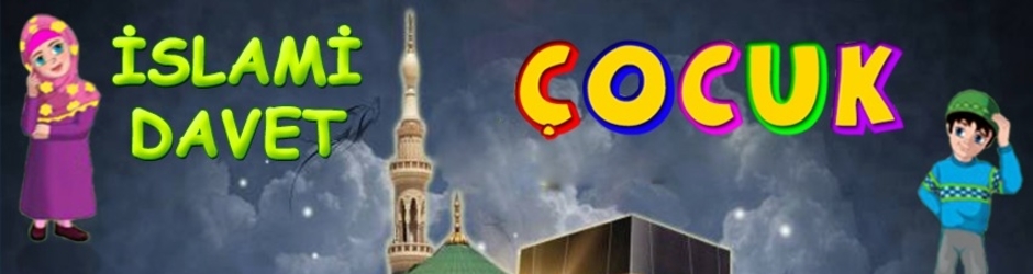 İslami Davet Çocuk