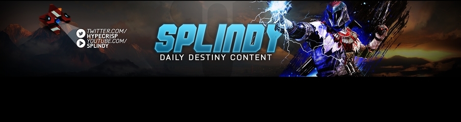 Splindy | Daily Destiny/Overwatch