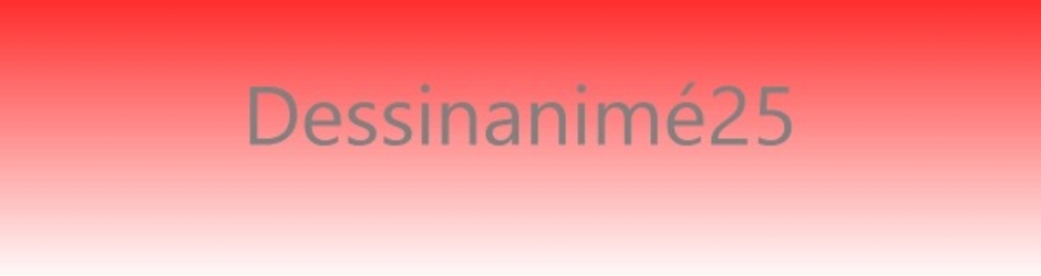 Dessinanimé25